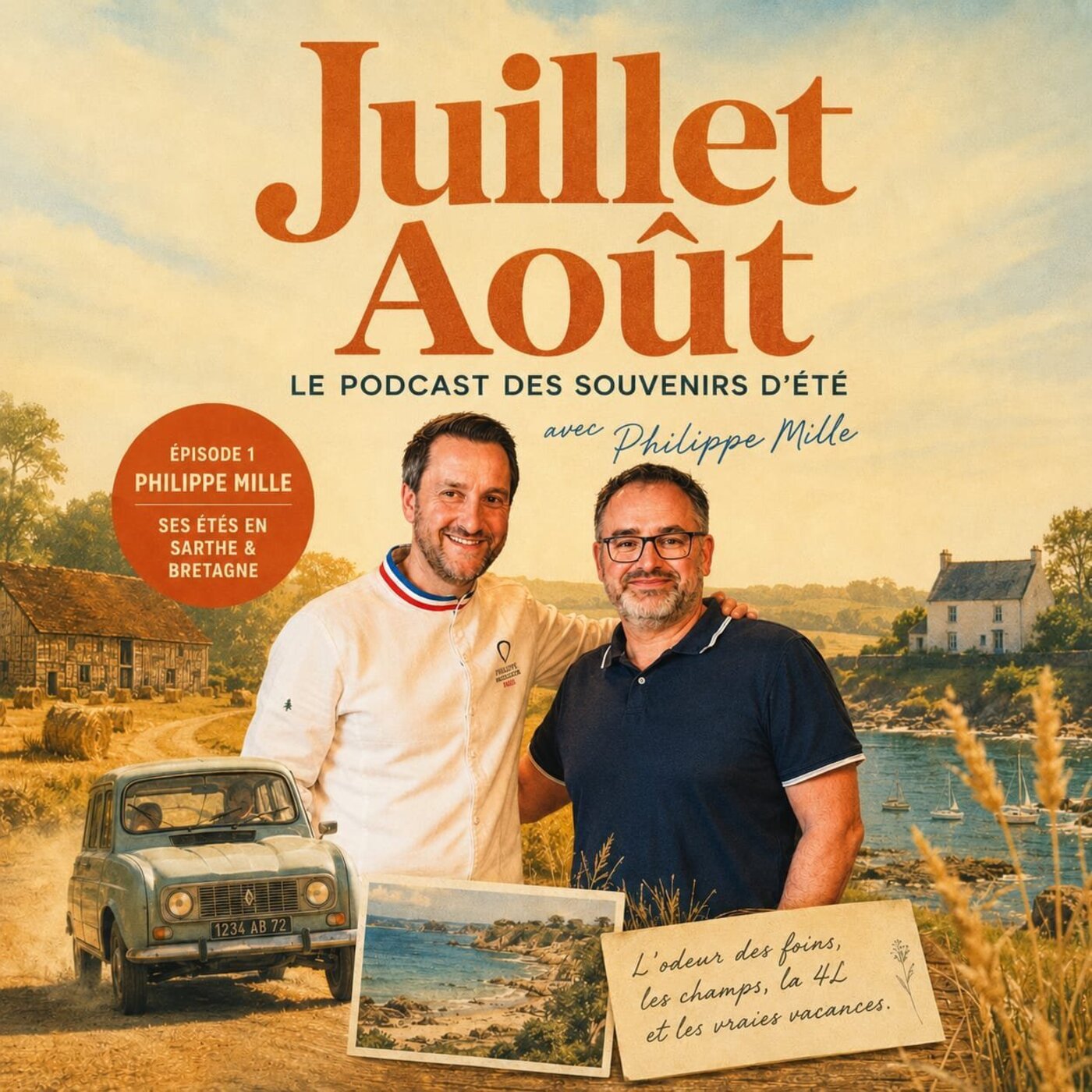 Juillet Aout - Episode 1 - Philippe Mille episode artwork