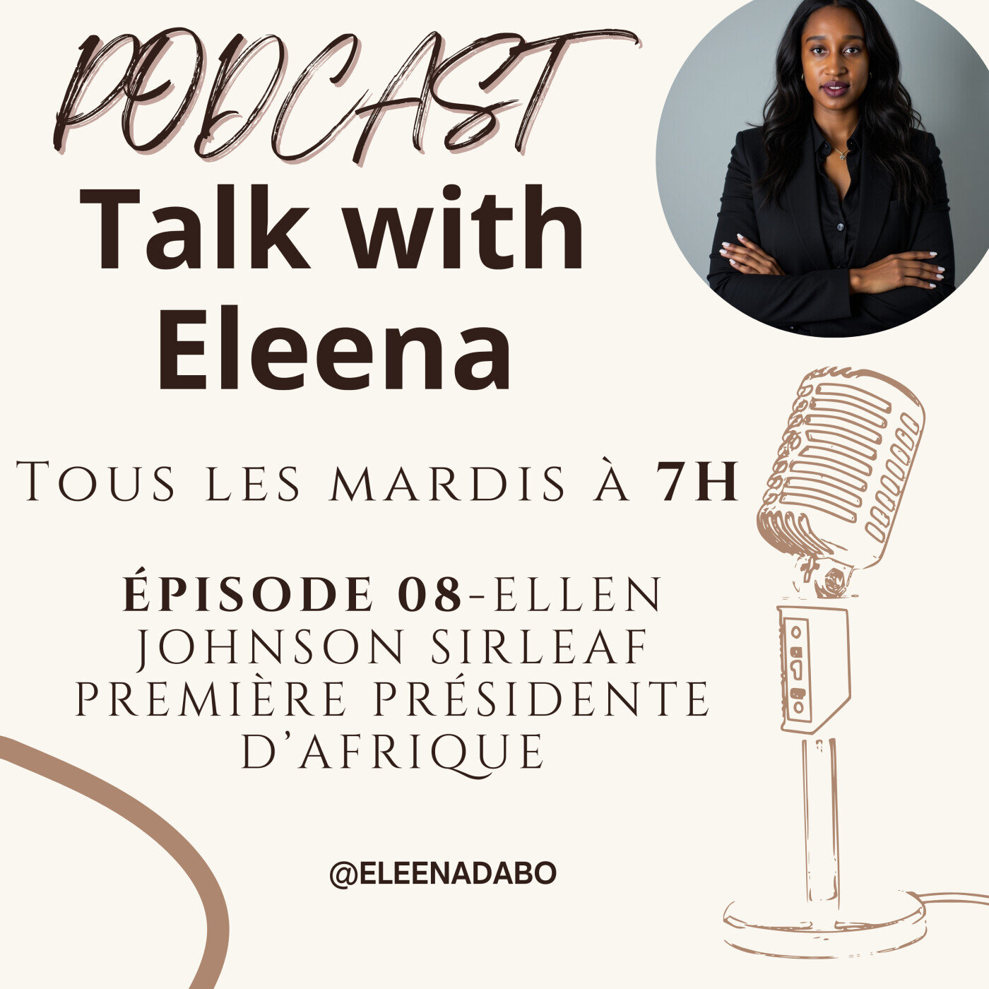 Episode 08-Ellen Johnson Sirleaf première présidente d'Afrique