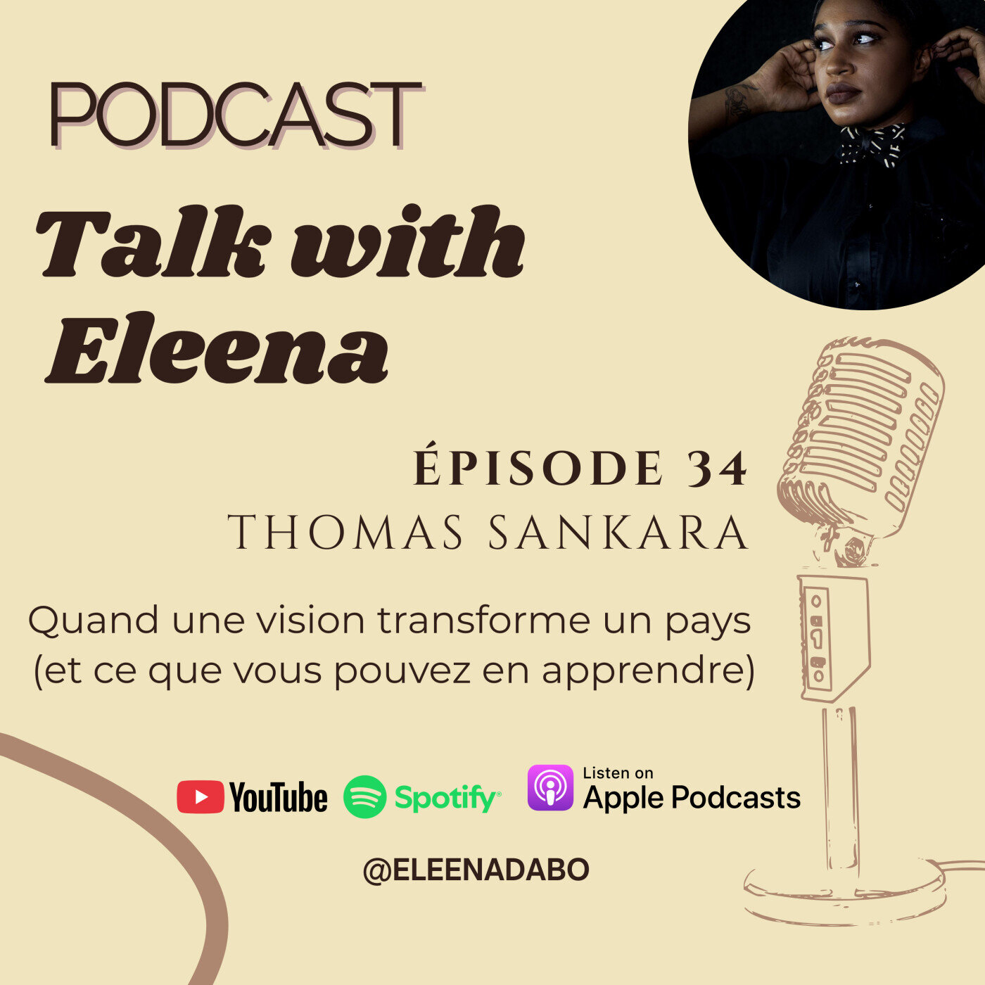 Episode 34: Thomas Sankara : Quand une vision transforme un pays (et ce que vous pouvez en apprendre)