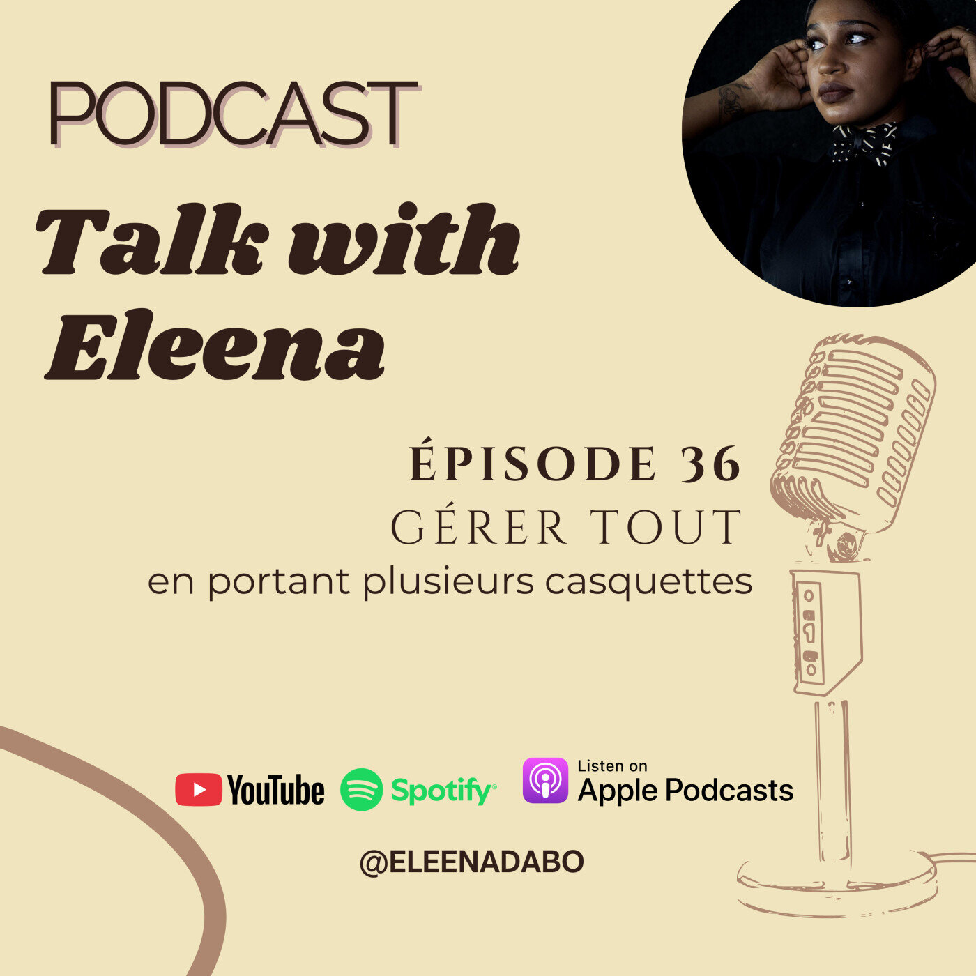 Episode 36: Gérer tout en portant plusieurs casquettes