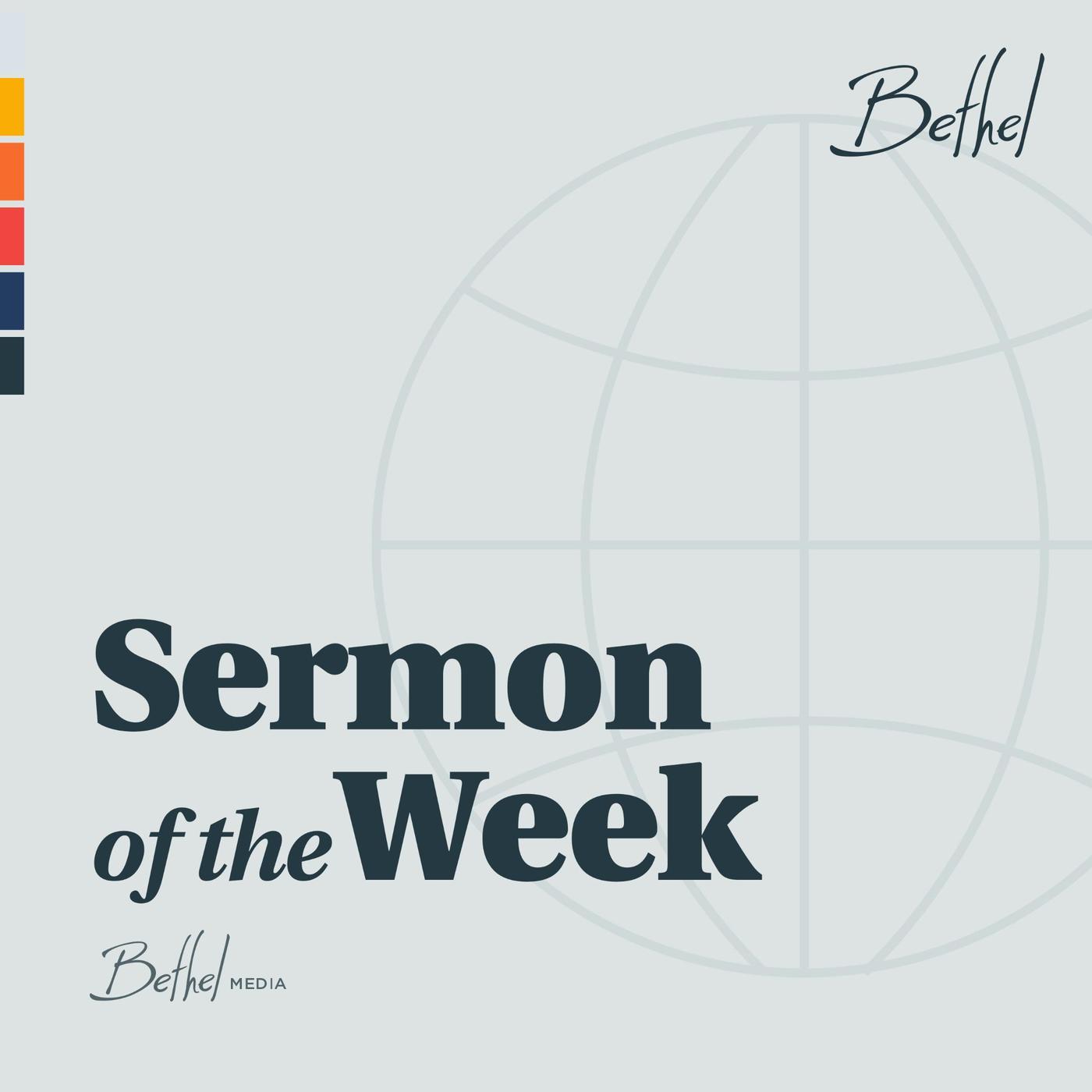 Bethel Redding Sermon of the Week Artwork