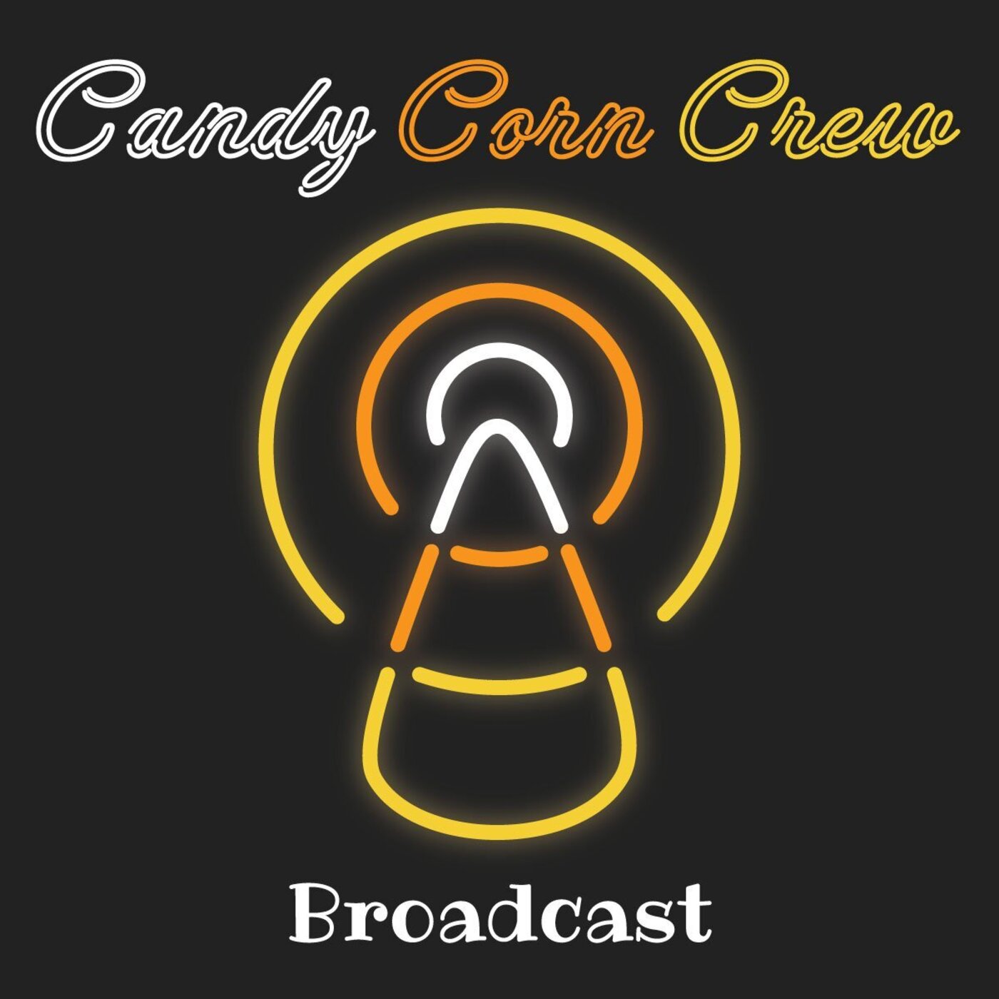 Candy Corn Crew Broadcast podcast artwork