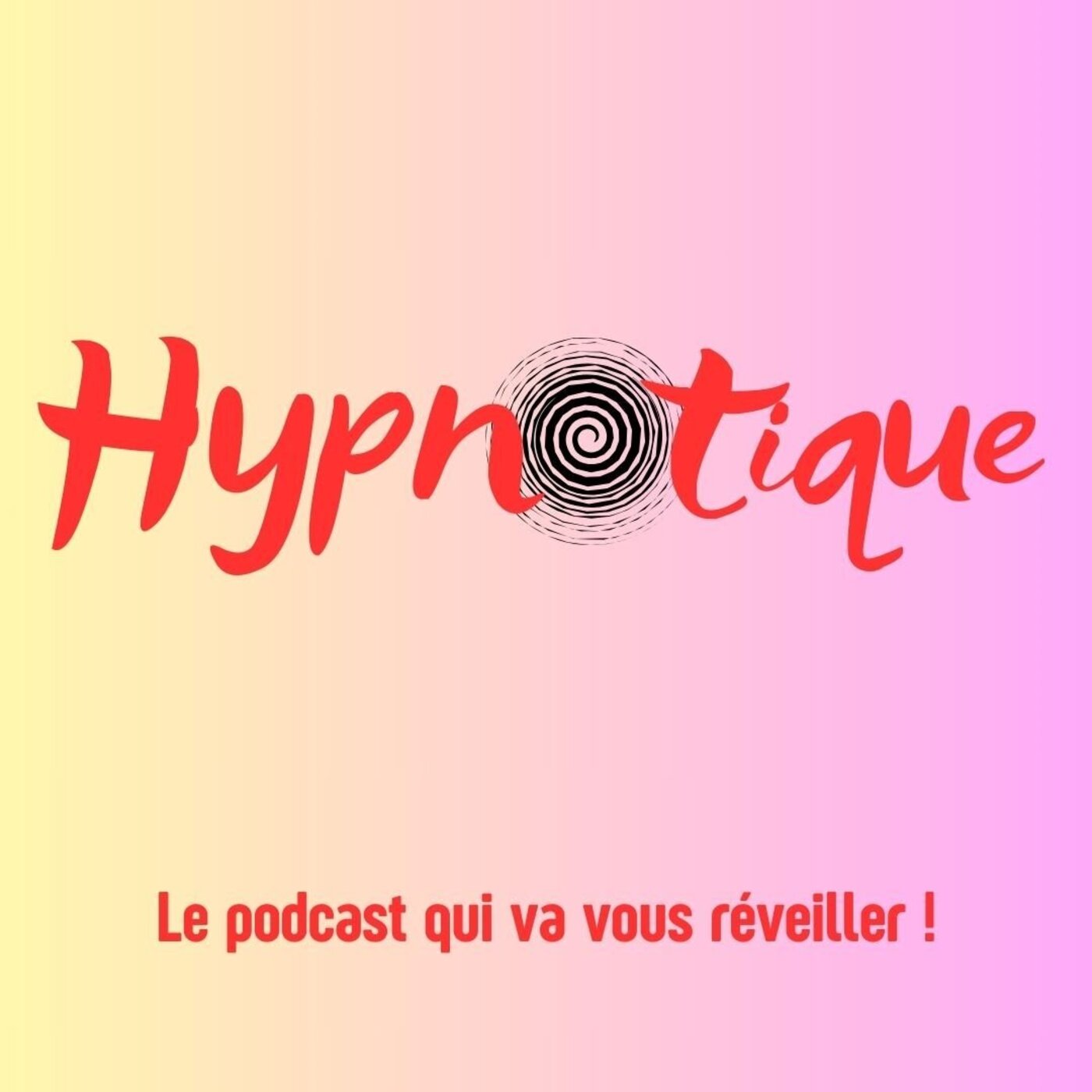 Hypnotique podcast artwork