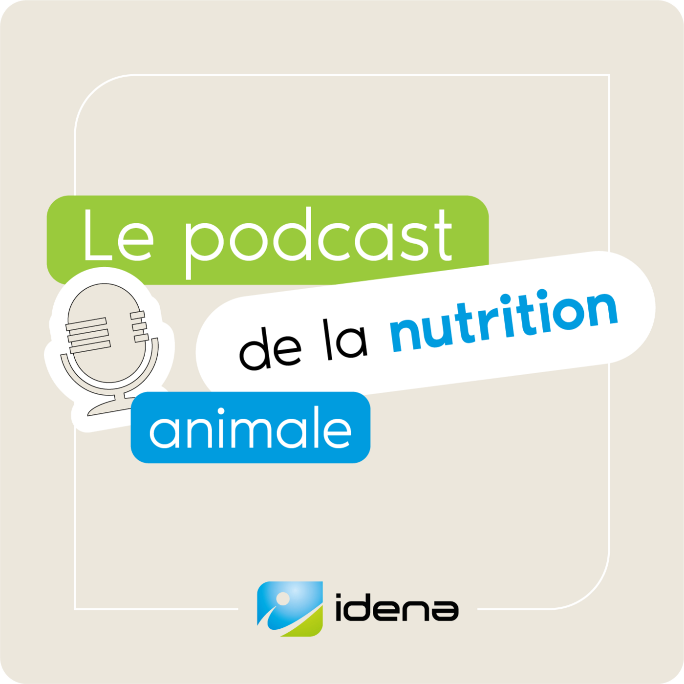 Le podcast de la Nutrition Animale