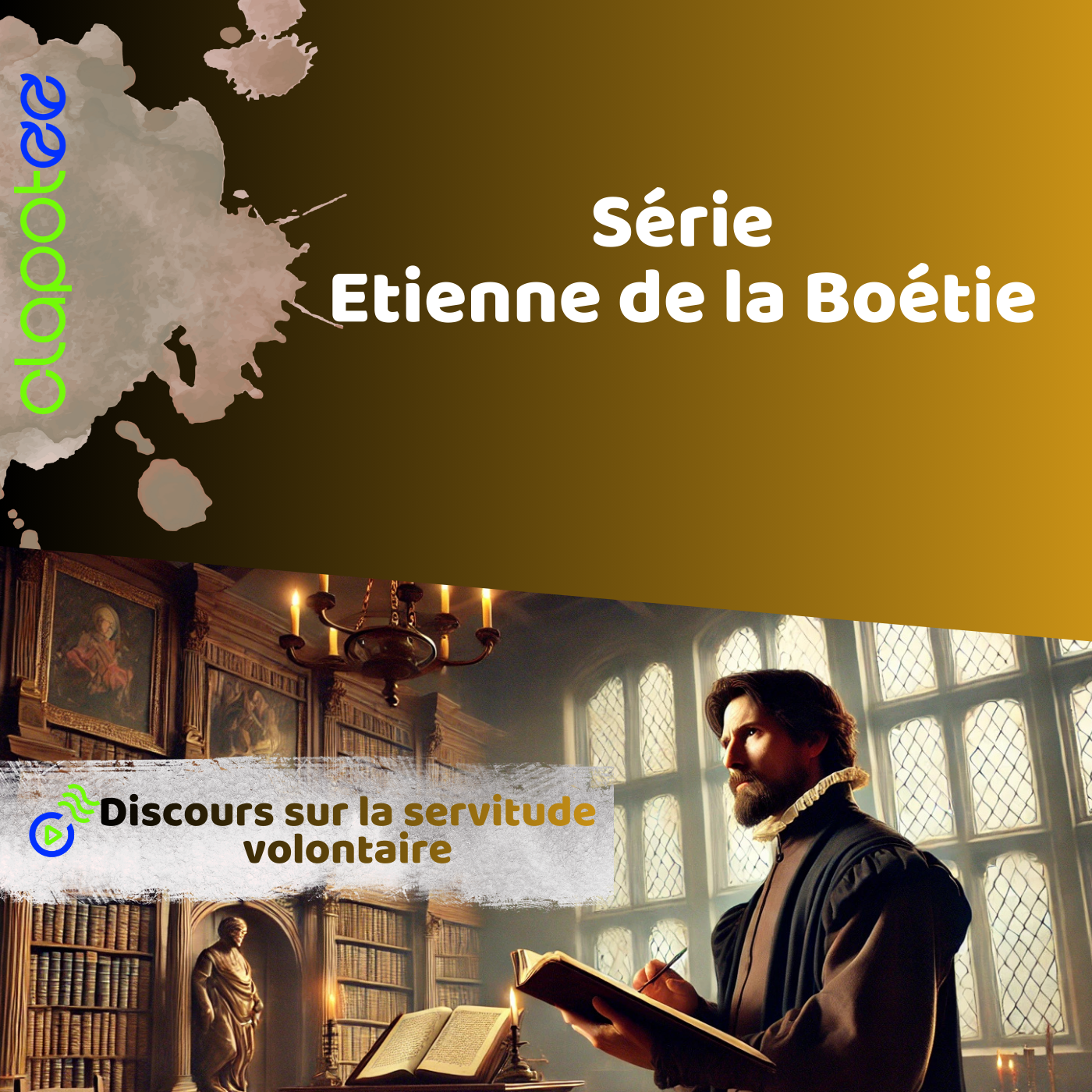 DISCOURS DE LA SERVITUDE VOLONTAIRE de LA BOETIE