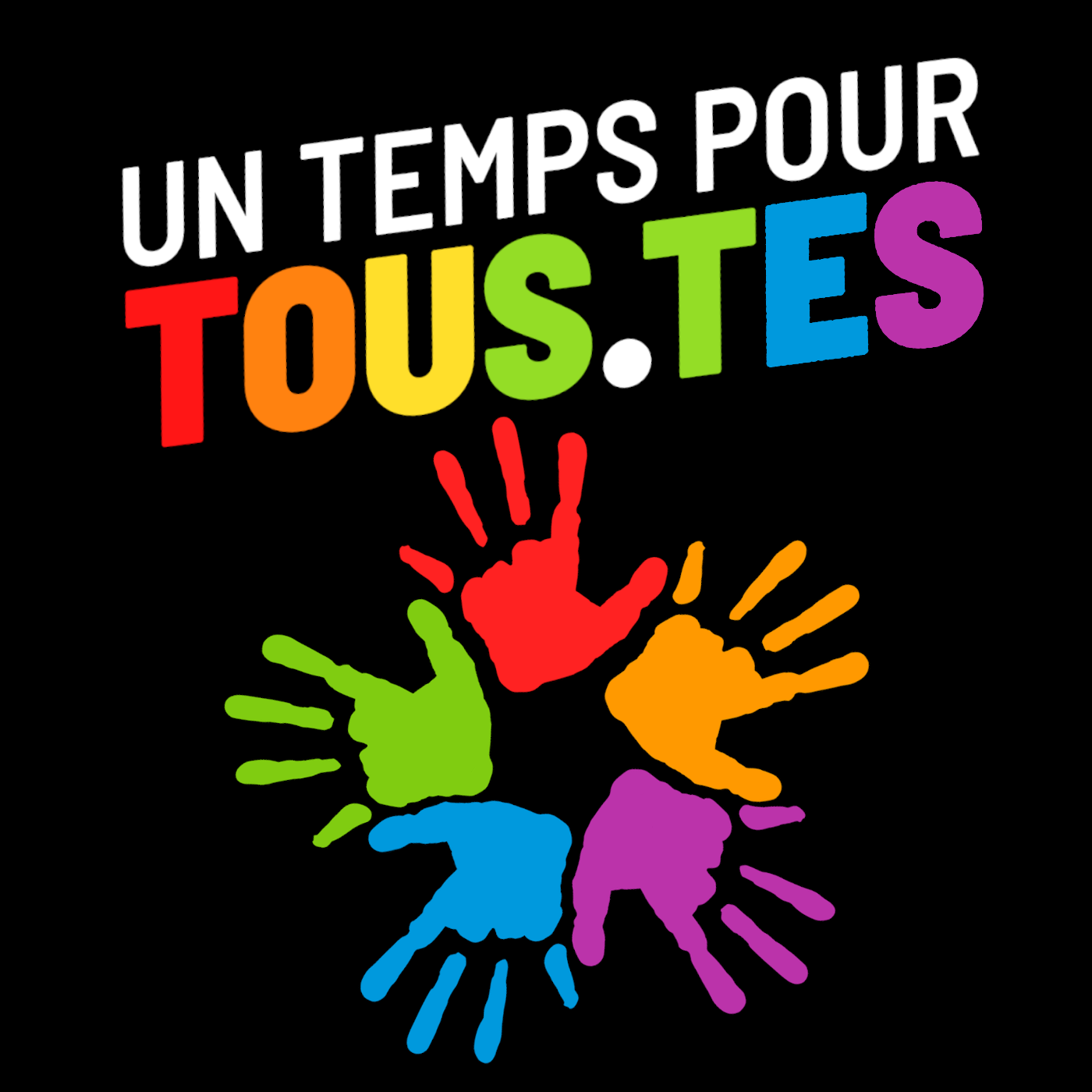 Un temps pour TOUS.TES