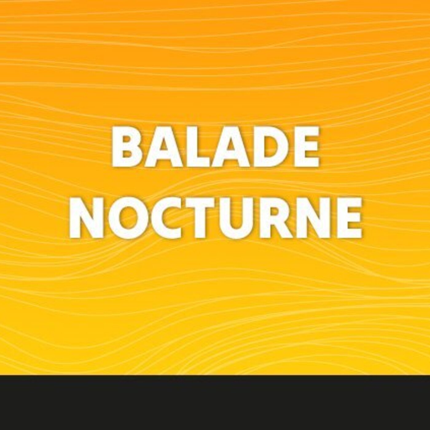 Balade Nocturne sur Radio Arverne